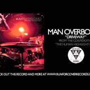 Il testo DECEMBERISM di MAN OVERBOARD è presente anche nell'album The human highlight reel (2011)