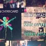 Il testo WHERE I LEFT YOU di MAN OVERBOARD è presente anche nell'album Heart attack (2013)