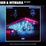 Il testo I GOT IT di ERIC BELLINGER è presente anche nell'album 1-800-hit-eazy (2021)