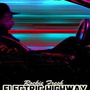 Il testo I'M WIT IT di ROCKIE FRESH è presente anche nell'album Electric highway (2013)