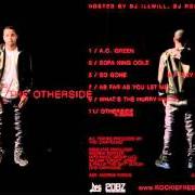 Il testo WHAT'S THE HURRY (INTERLUDE) di ROCKIE FRESH è presente anche nell'album The otherside redux (2011)