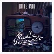 Il testo CANTINERO di CHINO Y NACHO è presente anche nell'album Radio universo (2015)