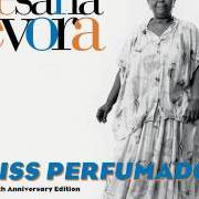 Il testo MORABEZA di CESARIA EVORA è presente anche nell'album Miss perfumado (1992)