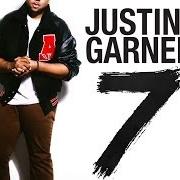 Il testo REACH OUT di JUSTIN GARNER è presente anche nell'album 7 (2014)