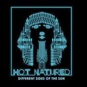 Il testo DON'T CROWD AROUND THE LIGHT di HOT AS SUN è presente anche nell'album Hot as sun (2012)