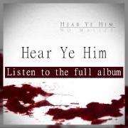 Il testo JUNE di NO MALICE è presente anche nell'album Hear ye him (2013)