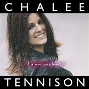 Il testo BREAK IT EVEN di CHALEE TENNISON è presente anche nell'album This woman's heart