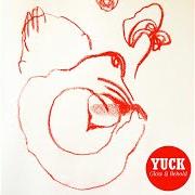 Il testo GLOW & BEHOLD di YUCK è presente anche nell'album Glow & behold (2013)