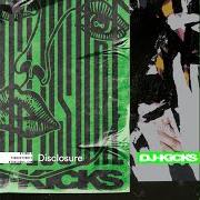 Il testo LOFT di DISCLOSURE è presente anche nell'album Dj - kicks: disclosure (2021)
