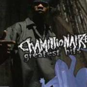 Il testo FLOW (DRAG 'EM 'N DA RIVER) di CHAMILLIONAIRE è presente anche nell'album Greatest hits (2005)