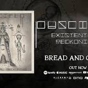 Il testo BREAD AND CIRCUS dei PUSCIFER è presente anche nell'album Existential reckoning (2020)