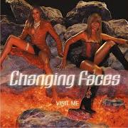 Il testo LADIES MAN di CHANGING FACES è presente anche nell'album Visit me (2000)