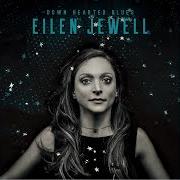 Il testo YOU GONNA MISS ME di EILEN JEWELL è presente anche nell'album Down hearted blues (2017)