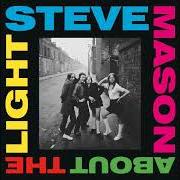 Il testo ROCKET di STEVE MASON è presente anche nell'album About the light (2019)