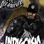 Il testo POTION NUMBER 25 di THE UNDERACHIEVERS è presente anche nell'album Indigoism (2013)