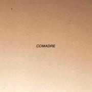 Il testo BINGE dei COMADRE è presente anche nell'album Comadre (2013)