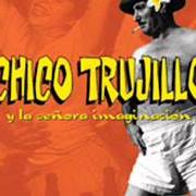 Il testo EL TREN dei CHICO TRUJILLO è presente anche nell'album Chico trujillo y la señora imaginación (2001)