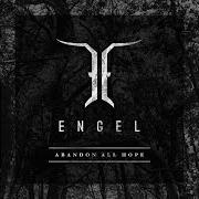 Il testo THE LEGACY OF NOTHING degli ENGEL è presente anche nell'album Abandon all hope (2018)