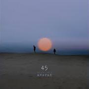 Il testo NIGHT di ANAVAE è presente anche nell'album 45 (2019)