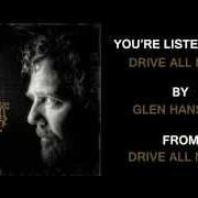 Il testo RENATA di GLEN HANSARD è presente anche nell'album Drive all night (2013)