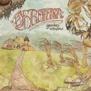 Il testo LAY DOWN di O'BROTHER è presente anche nell'album Garden window (2011)