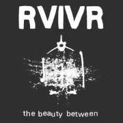 Il testo PAPER THIN di RVIVR è presente anche nell'album The beauty between (2013)