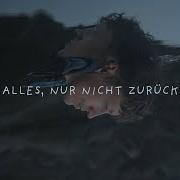 Alles, nur nicht zurück Alles, nur nicht zurück