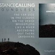 Il testo OUT THERE dei LONG DISTANCE CALLING è presente anche nell'album Boundless (2018)