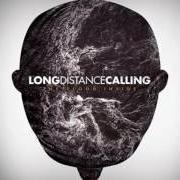 Il testo BREAKER dei LONG DISTANCE CALLING è presente anche nell'album The flood inside (2013)