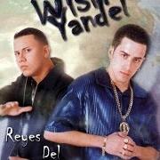 Il testo LOS NOTO FRAUDULENTOS di WISIN & YANDEL è presente anche nell'album Los reyes del nuevo milenio (2000)