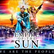 Il testo THE WORLD degli EMPIRE OF THE SUN è presente anche nell'album Walking on a dream (2009)