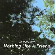 Il testo NOTHING LIKE A FRIEND di RICHARD HAWLEY è presente anche nell'album Hollow meadows (2015)