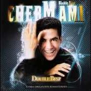 Il testo GHEBNOUHA di CHEB MAMI è presente anche nell'album Douni el bladi (1998)