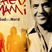 Il testo CLANDO di CHEB MAMI è presente anche nell'album Du sud au nord (2003)