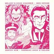 Il testo SHIRIM di MELODY'S ECHO CHAMBER è presente anche nell'album Bon voyage (2018)