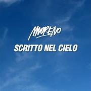 Il testo SCRITTO NEL CIELO di MORENO DONADONI è presente anche nell'album Scritto nel cielo (2017)