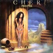 Il testo PRISONER di CHER è presente anche nell'album Prisoner (1979)