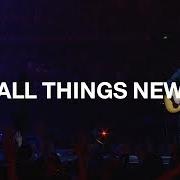 Il testo LEAD ME HOME degli ALL THINGS NEW è presente anche nell'album All things new (2013)