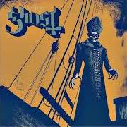 Il testo IF YOU HAVE GHOSTS di GHOST B.C. è presente anche nell'album If you have ghost (2013)