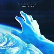 Il testo WAVES di TONIGHT ALIVE è presente anche nell'album Limitless (2016)