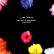 Il testo LOCOMOTION di ORCHESTRAL MANOEUVRES IN THE DARK è presente anche nell'album Junk culture (1984)