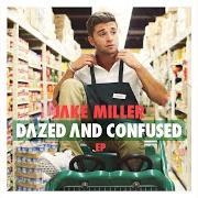 Il testo DAZED AND CONFUSED di JAKE MILLER è presente anche nell'album Lion heart (2014)