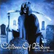 Il testo DON'T STOP AT THE TOP dei CHILDREN OF BODOM è presente anche nell'album Follow the reaper