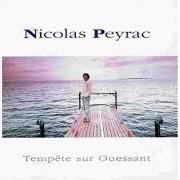 Il testo CRIE di NICOLAS PEYRAC è presente anche nell'album Tempête sur ouessant (1992)