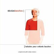 Il testo VOULEZ-VOUS MOUCHER AVEC MOI CE SOIR ? di NICOLAS BACCHUS è presente anche nell'album Balades pour enfants louches (2002)