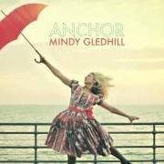 Il testo I DO ADORE di MINDY GLEDHILL è presente anche nell'album Anchor (2010)