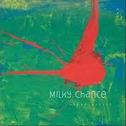 Il testo FAIRYTALE di MILKY CHANCE è presente anche nell'album Sadnecessary (2013)
