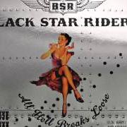 Il testo HEY JUDAS di BLACK STAR RIDERS è presente anche nell'album All hell breaks loose (2013)