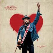 Il testo THE FLOWER (FEAT. VICTORIA CANAL) di MICHAEL FRANTI AND SPEARHEAD è presente anche nell'album Stay human, vol. 2 (2019)