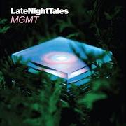 Il testo SPARKS dei MGMT è presente anche nell'album Late night tales: mgmt (2011)